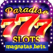 magnatas bets